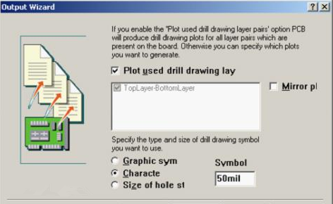 選中“Plot used drill drawing layer”，并將孔圖改為“Cheracte”標(biāo)示